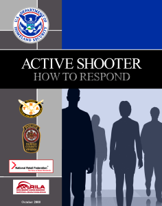 Active Shooter Preparedness - Optimize Your Options to Optimize Your