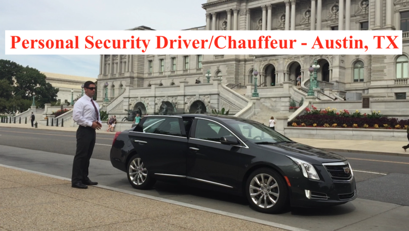 Personal Security Driver/Chauffeur – Austin, TX